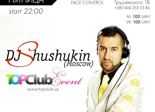 TOPClub event: Moscow nights – DJ ShuShukin