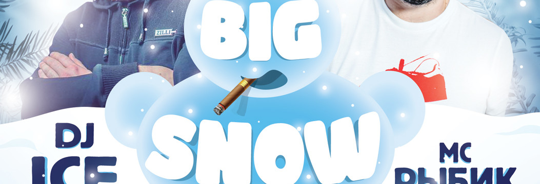 Big Snow Show!: DJ Ice и МС Рыбик