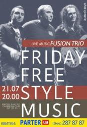 FRIDAY FREE STYLE MUSIC: FUSION TRIO