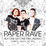 Paper Rave