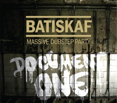 BATISKAF feat DOCUMENT ONE