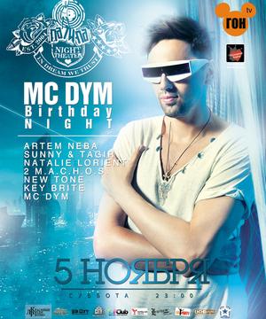 MC Dym birthday night