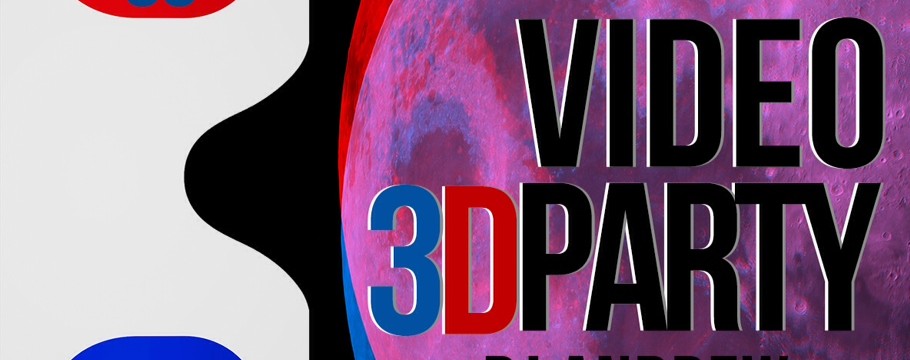Video 3D party
