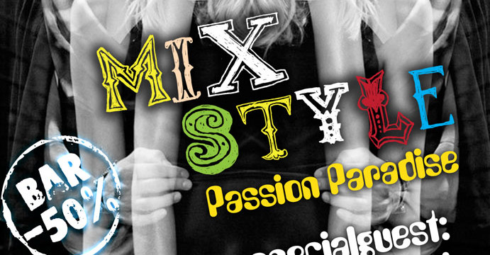 MiX Style-Passion Paradise