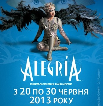 Cirque du Soleil, Alegria!
