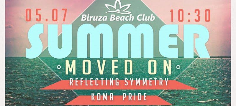 SUMMER MOVED ON