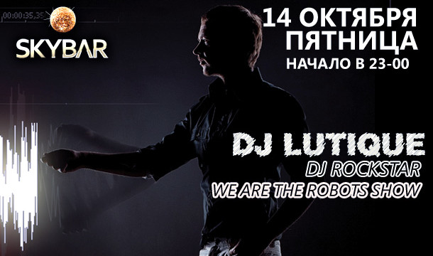 DJ LUTIQUE & DJ ROCKSTAR