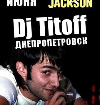 DJ TitoFF @ Jackson