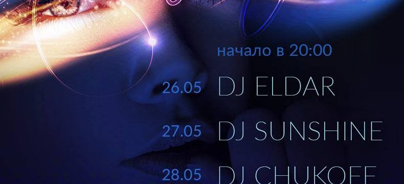 DJ ELDAR, DJ SUNSHINE, DJ CHUKOFF!