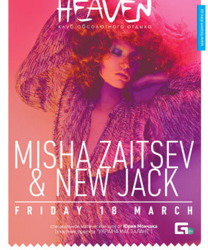 Misha Zaitsev & New Jack