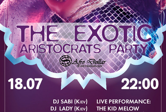 Exotic Aristocrats Party