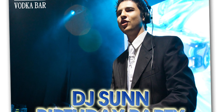 DJ SUNN BIRTHDAY PARTY