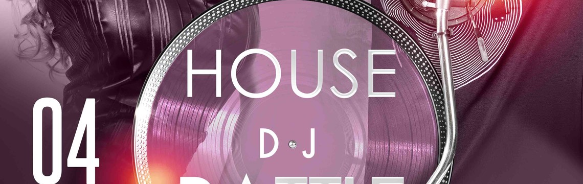 House DJ’s Battle