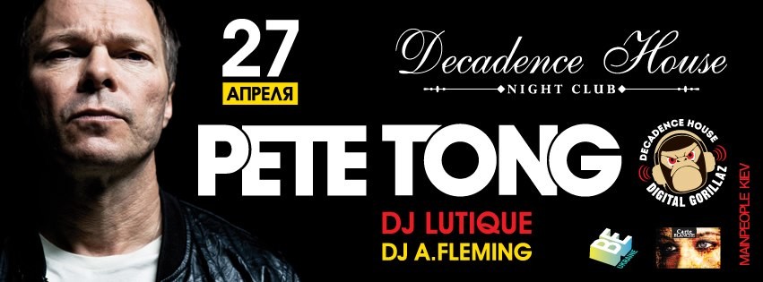 PETE TONG@Decadence House
