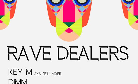 Rave Dealers
