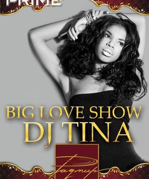 Big Love Show - dj Tina