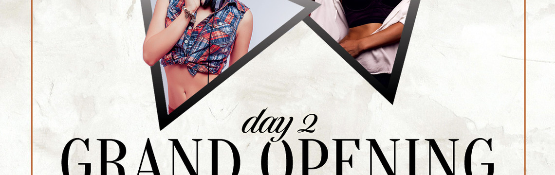 Grand Opening: Pre-Party Day #2
