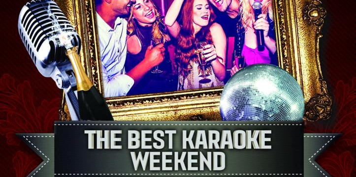The Best Karaoke-Weekend