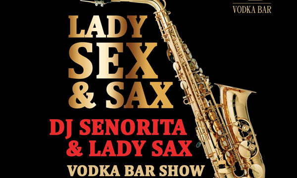 LADY SEX & SAX