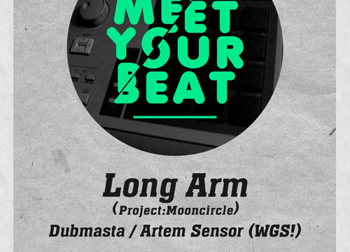 Meet your beat: Long Arm