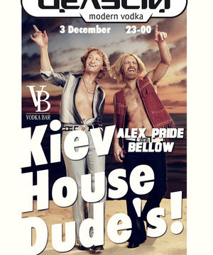 Kiev House Dude's