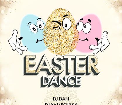 Вечеринка «Easter Dance»!