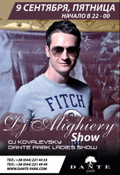 Dj Alighiery SHOW