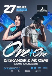 ONE + ONE, DJ ISKANDER&MC OSMI