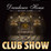 Decadence Club Show