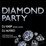 Diamond Party