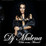 Dj Malena@ Dante & Byblos