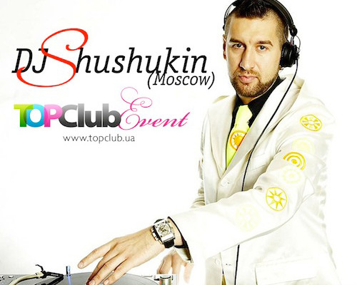 TOPClub event: Moscow nights – DJ ShuShukin