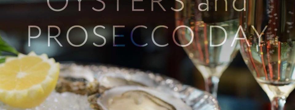 Oysters and Prosecco Day
