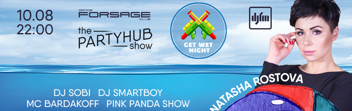PartyHub show ft. Dj Natasha Rostova (DJFM)