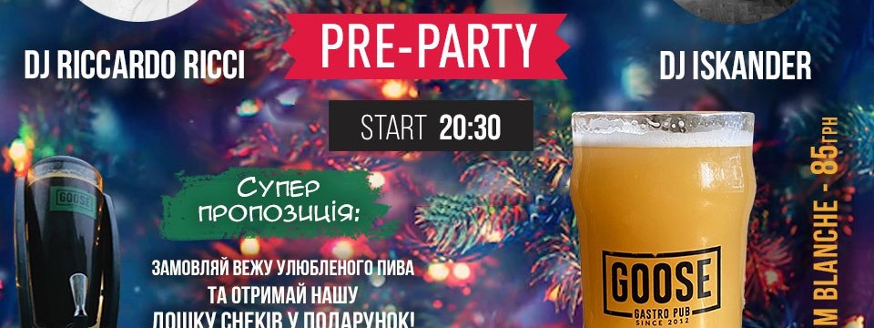 New Year Pre-Party в Goose