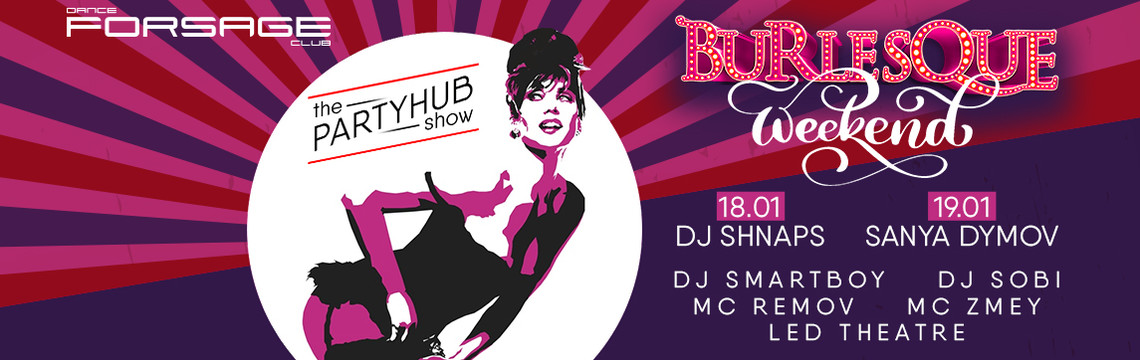 PartyHub show: Burlesque 18\01