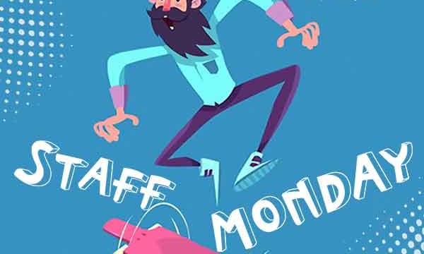 Staff Monday