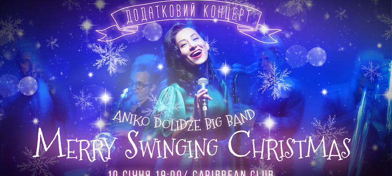 Aniko Dolidze Big Band сыграет концерт Merry Swinging Christmas в Киеве