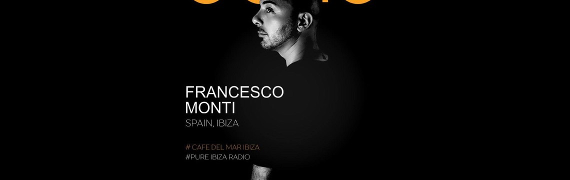 Café del Mar Sounds. Francesco Monti (It)