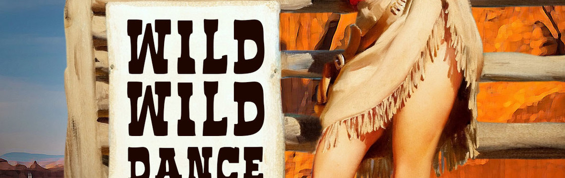 Vip Hall: Wild Wild dance
