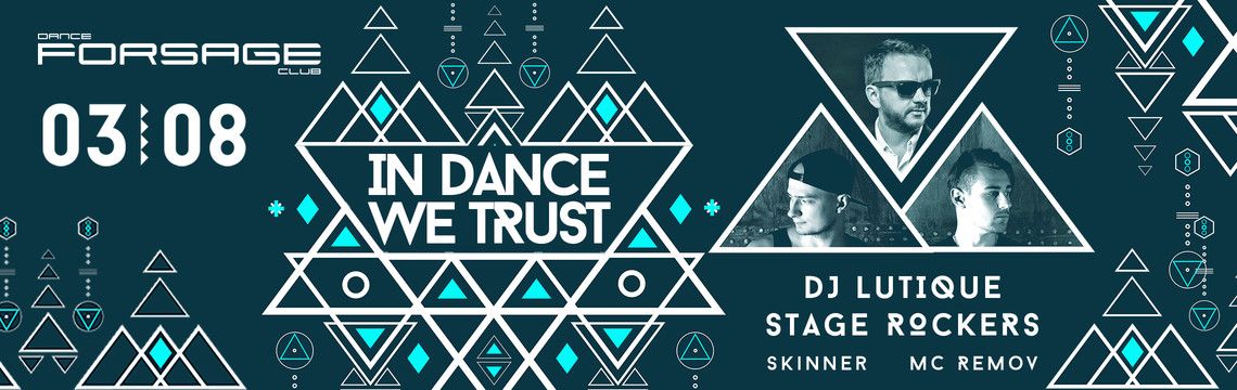 In Dance We Trust